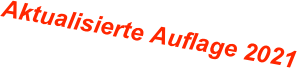 Aktualisierte Auflage 2021
